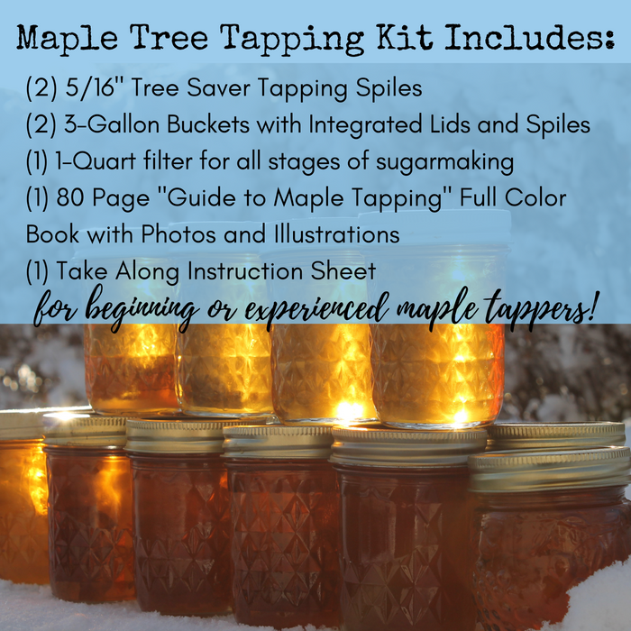 Maple Syrup Making Kit | Buckets & Spiles | Professional Tapping Guidebook